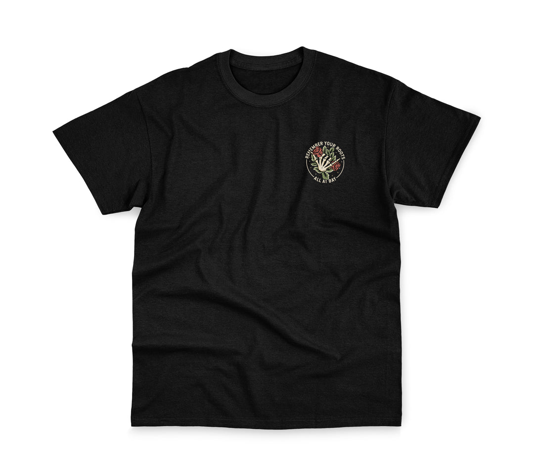 Remember Your Roots Tee