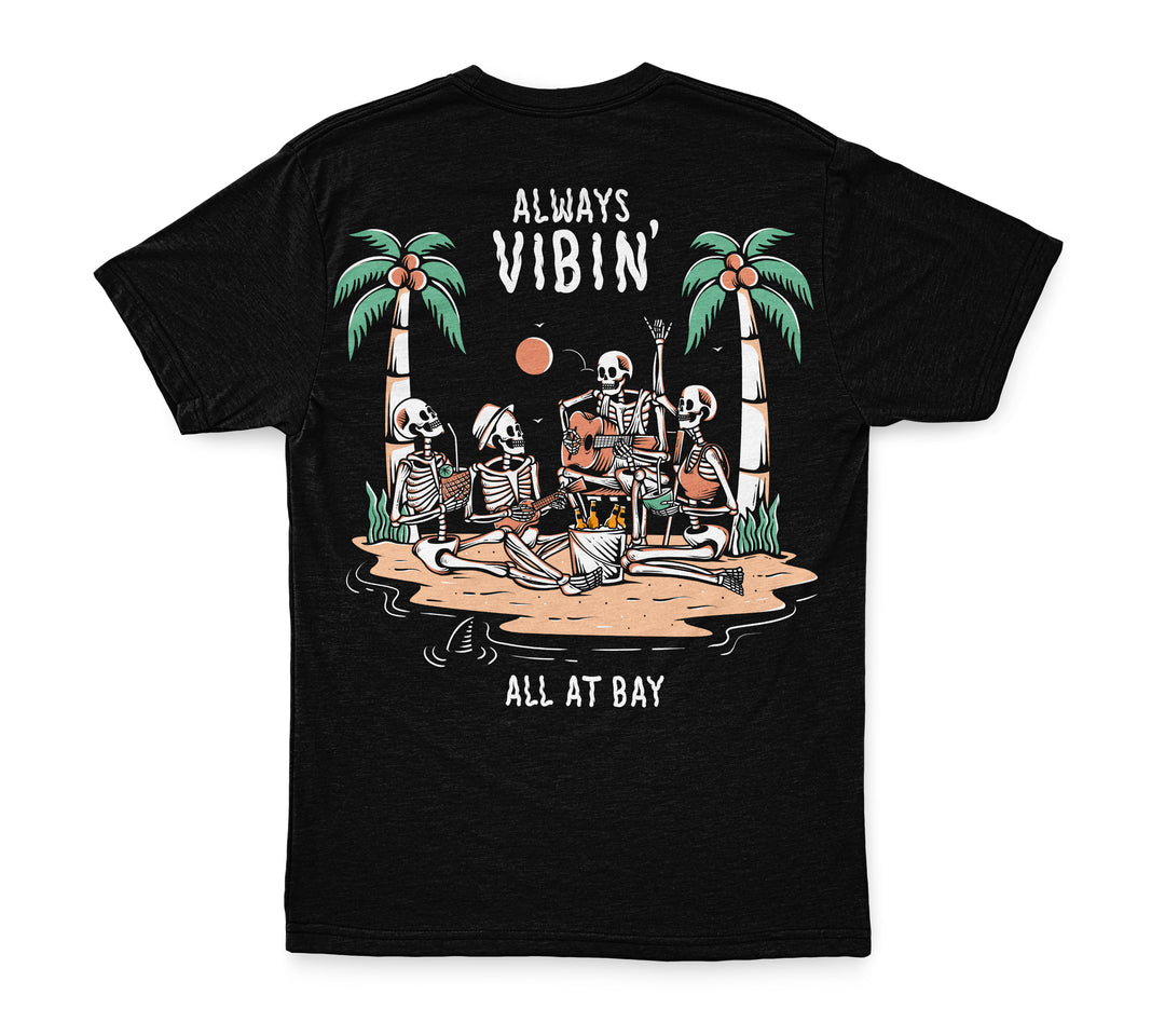 Always Vibin' Tee - All At Bay