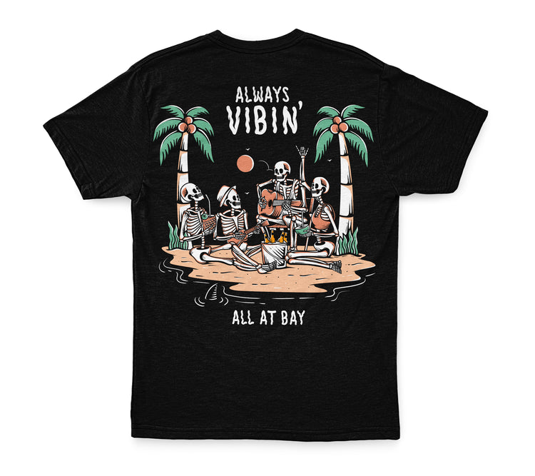 Always Vibin' Tee - All At Bay